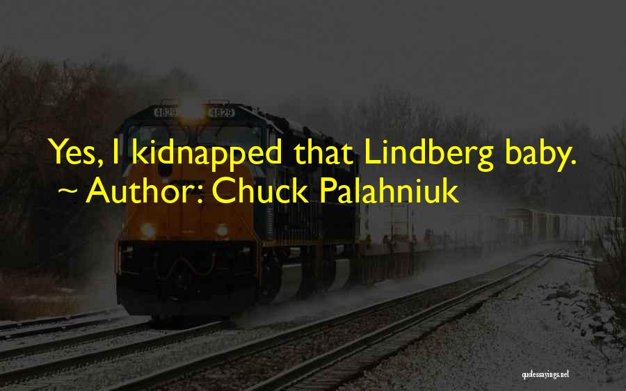 Funny Kidnapped Quotes By Chuck Palahniuk