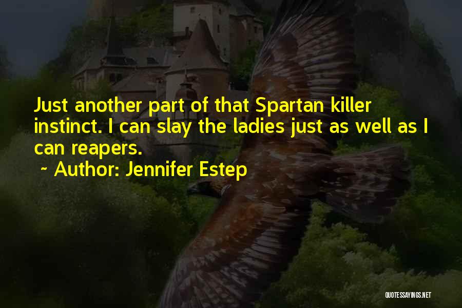 Funny Killer Quotes By Jennifer Estep