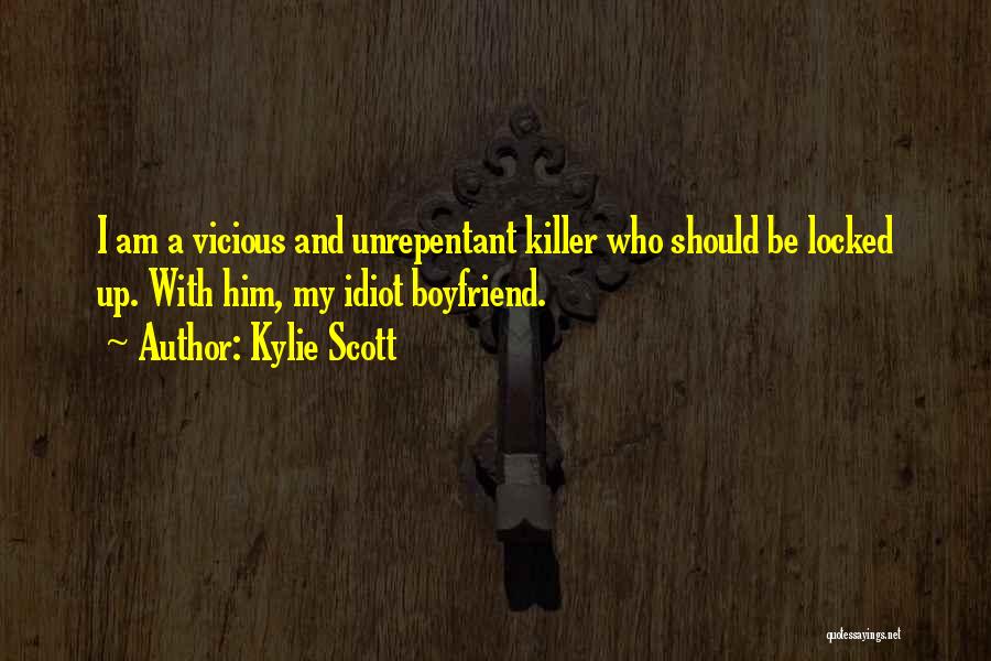 Funny Killer Quotes By Kylie Scott