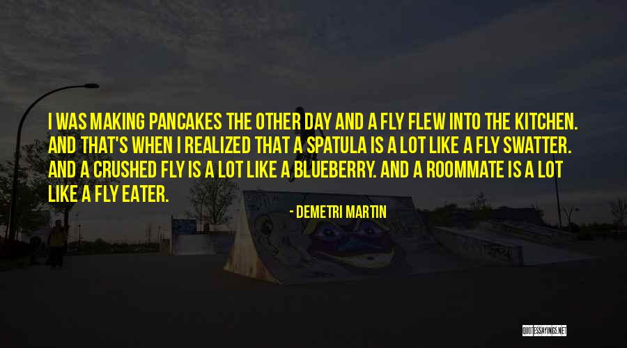 Funny Kitchen Quotes By Demetri Martin Funny Kitchen Quotes By Demetri Martin