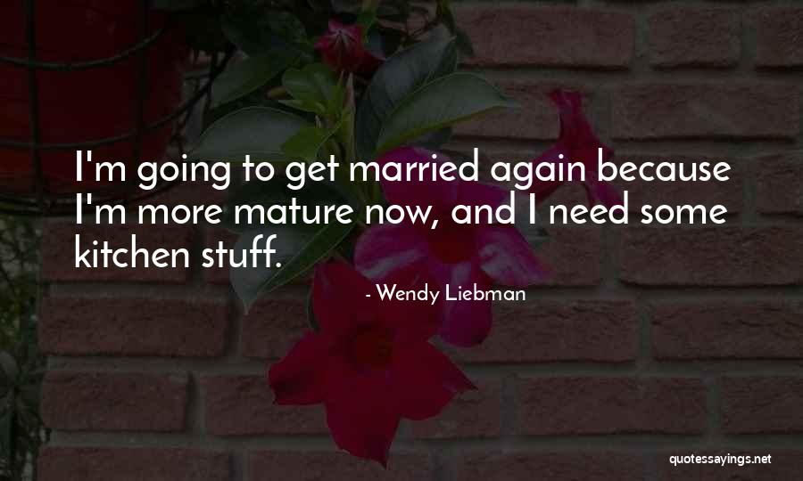Funny Kitchen Quotes By Wendy Liebman Funny Kitchen Quotes By Wendy Liebman
