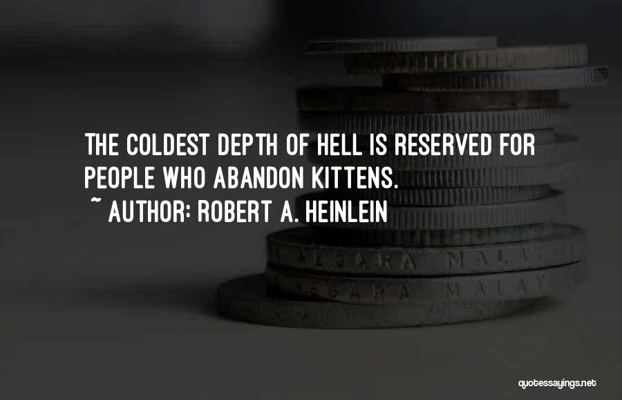 Funny Kittens Quotes By Robert A. Heinlein