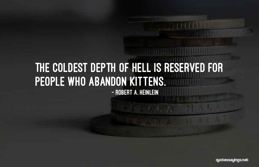 Funny Kittens Quotes By Robert A. Heinlein