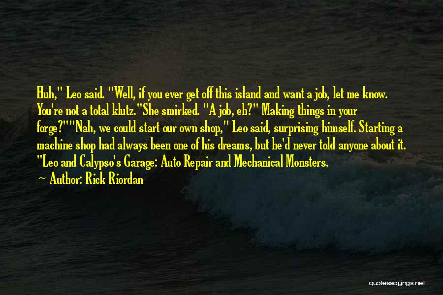 Funny Klutz Quotes By Rick Riordan