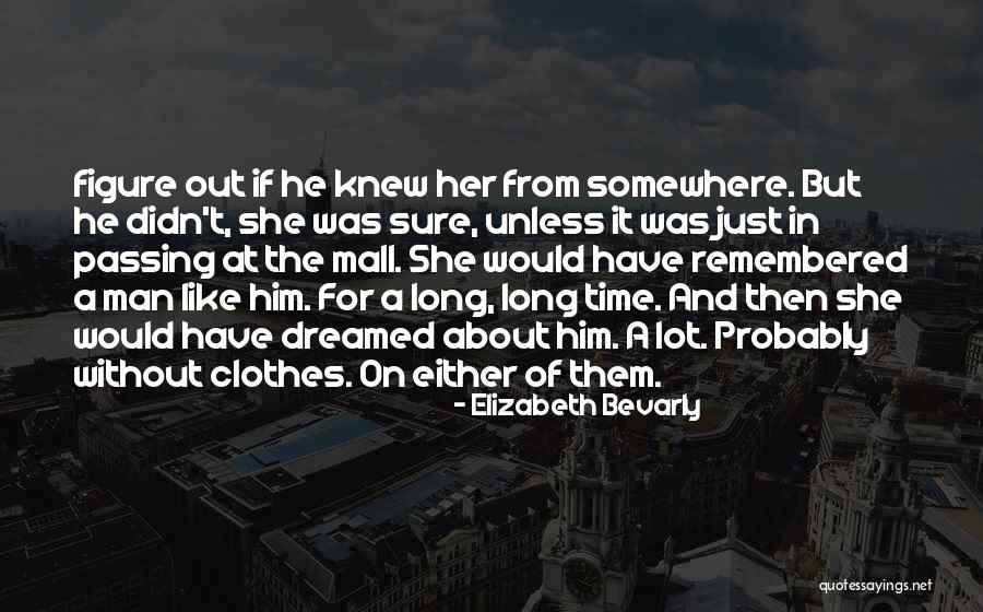 Funny Knb Quotes By Elizabeth Bevarly Funny Knb Quotes By Elizabeth Bevarly