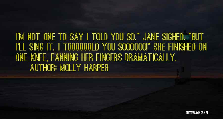 Funny Knee Quotes By Molly Harper