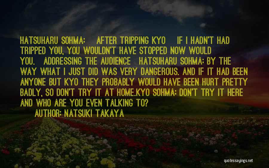 Funny Kyo Sohma Quotes By Natsuki Takaya
