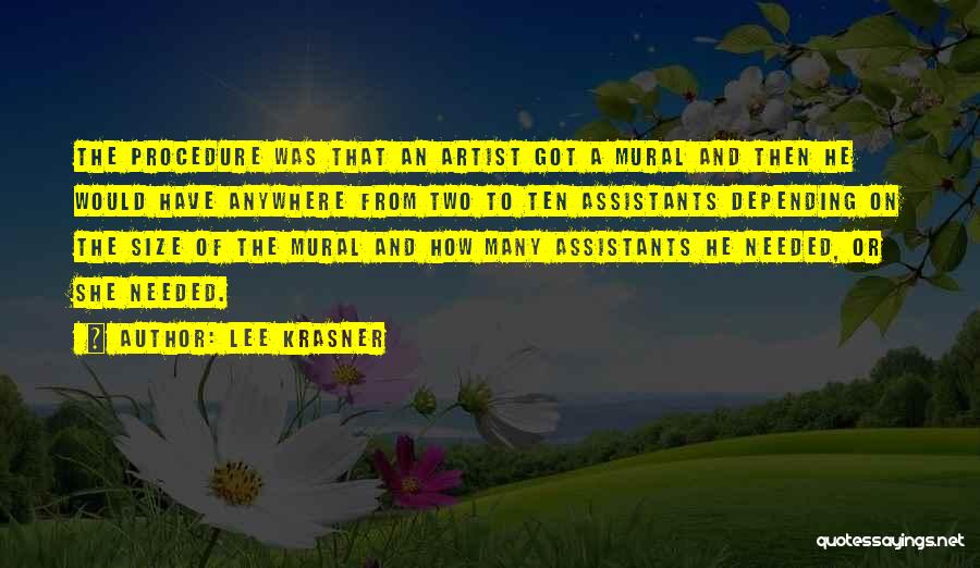 Funny Lab Partner Quotes By Lee Krasner