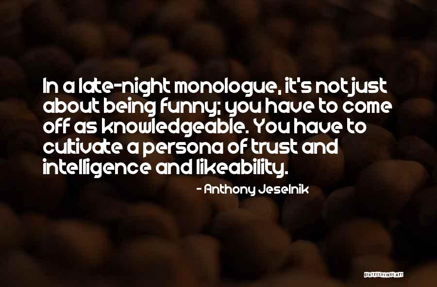 Funny Late Night Quotes By Anthony Jeselnik Funny Late Night Quotes By Anthony Jeselnik