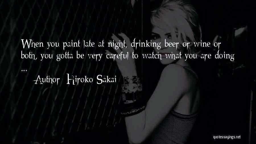 Funny Late Night Quotes By Hiroko Sakai