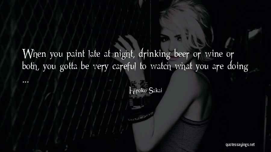 Funny Late Night Quotes By Hiroko Sakai Funny Late Night Quotes By Hiroko Sakai