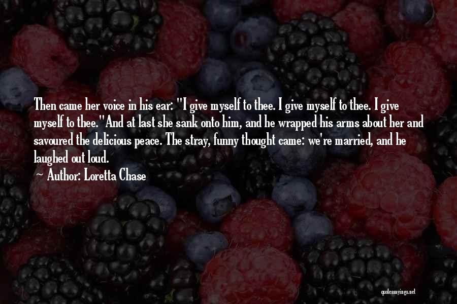 Funny Laughed Quotes By Loretta Chase