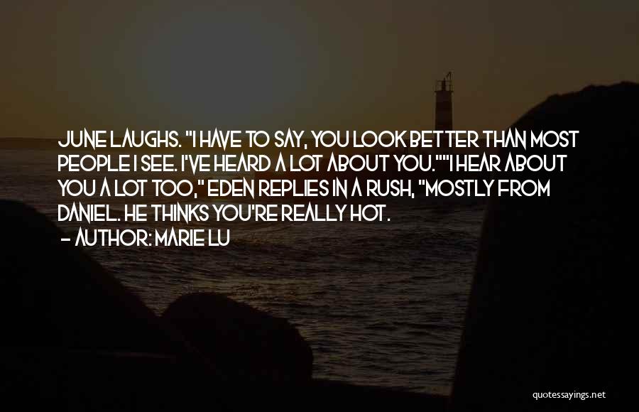 Funny Laughs Quotes By Marie Lu