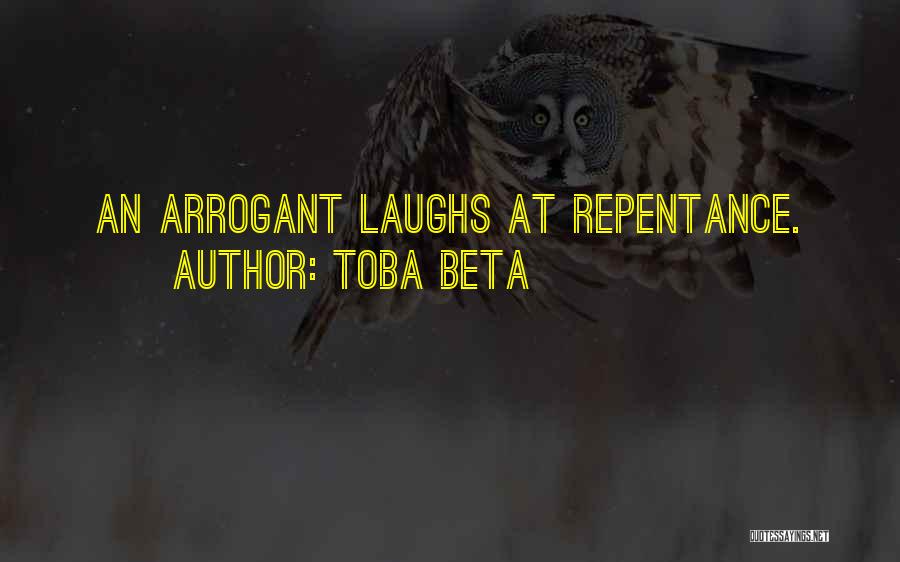 Funny Laughs Quotes By Toba Beta