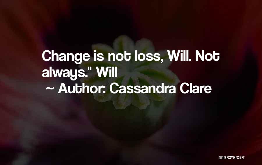 Funny Lawn Service Quotes By Cassandra Clare