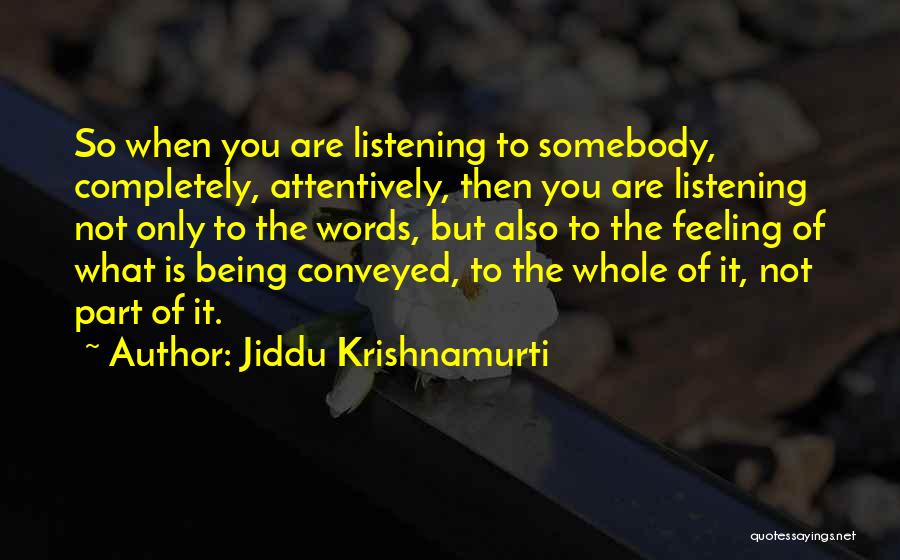 Funny Lawn Service Quotes By Jiddu Krishnamurti