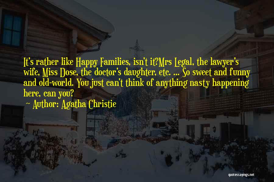 Funny Lawyer Quotes By Agatha Christie