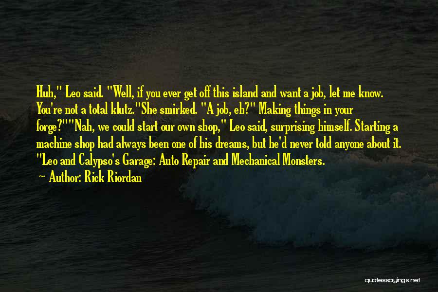 Funny Leo Quotes By Rick Riordan