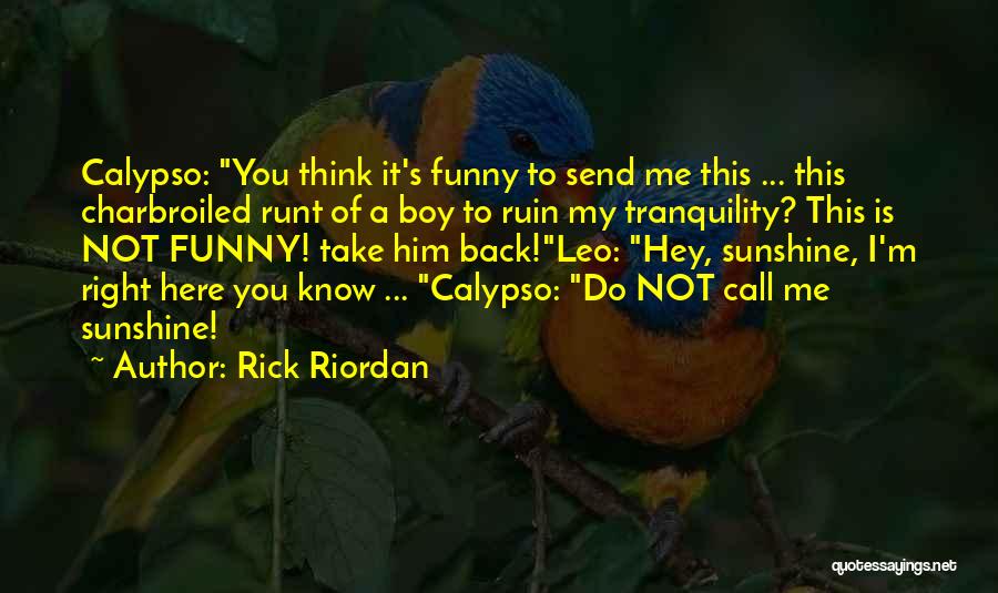 Funny Leo Quotes By Rick Riordan