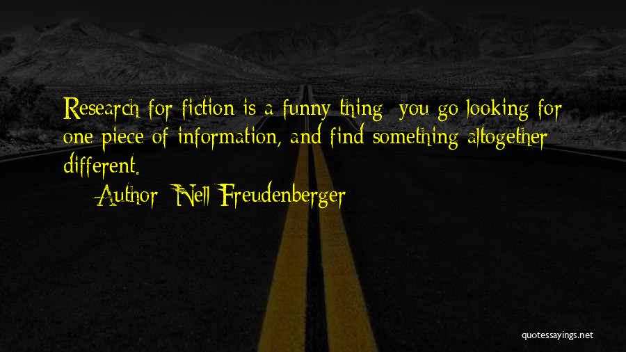 Funny Let Me Find Out Quotes By Nell Freudenberger