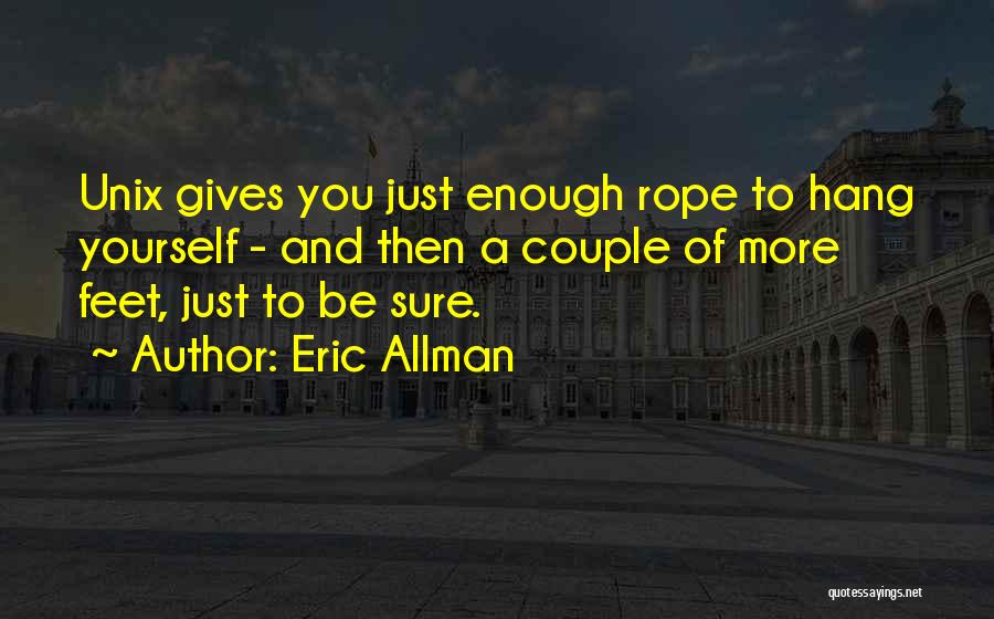 Funny Let's Hang Out Quotes By Eric Allman