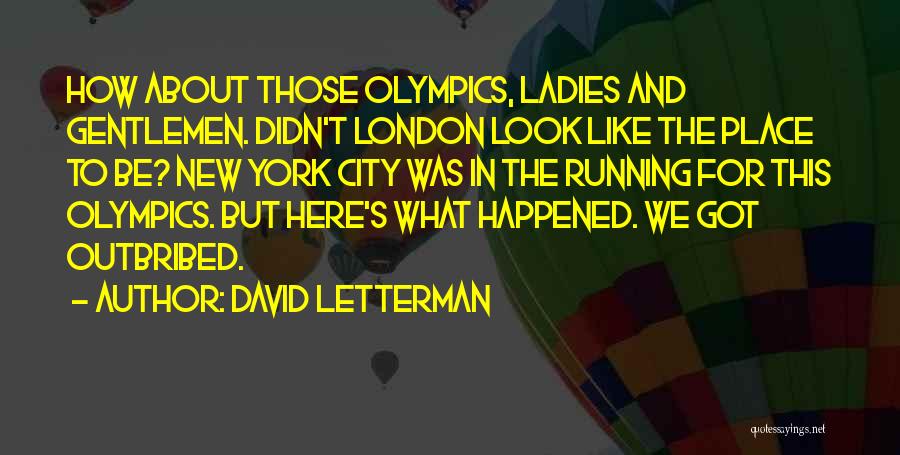 Funny Letterman Quotes By David Letterman