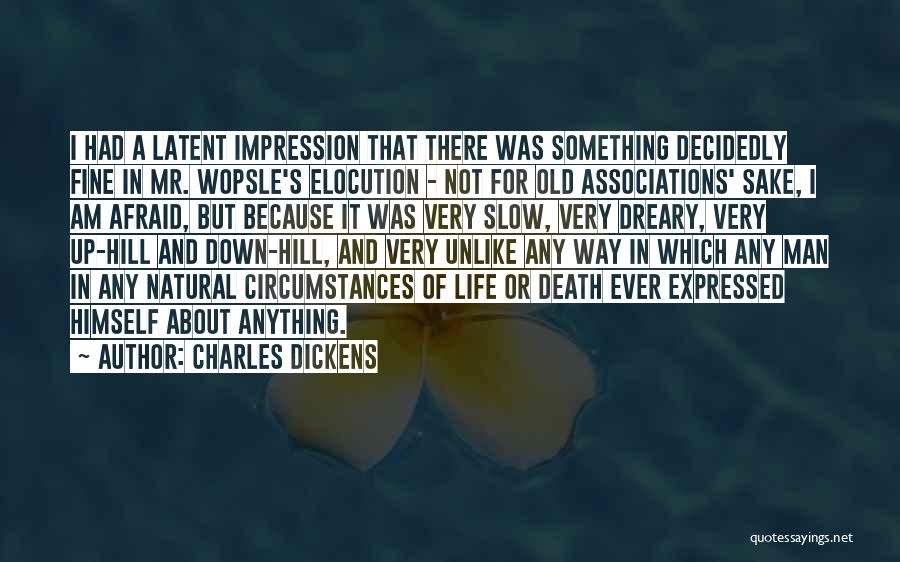 Funny Life Death Quotes By Charles Dickens