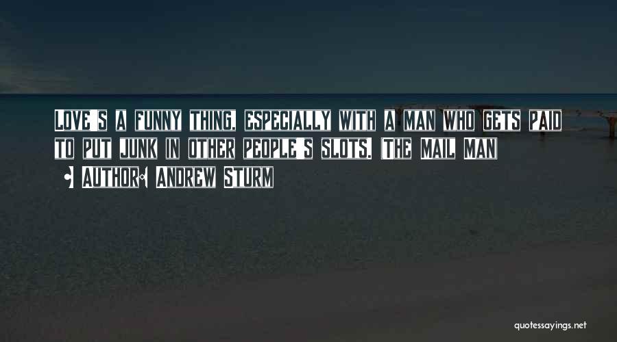 Funny Life Lessons Quotes By Andrew Sturm