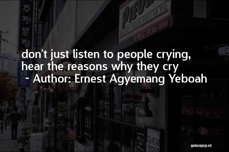 Funny Life Lessons Quotes By Ernest Agyemang Yeboah