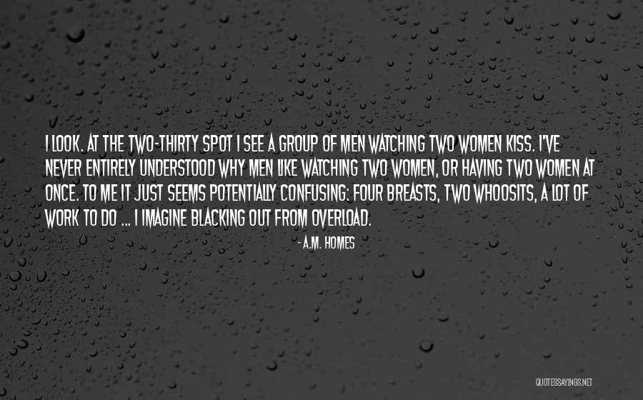 Funny Life Observations Quotes By A.M. Homes Funny Life Observations Quotes By A.M. Homes