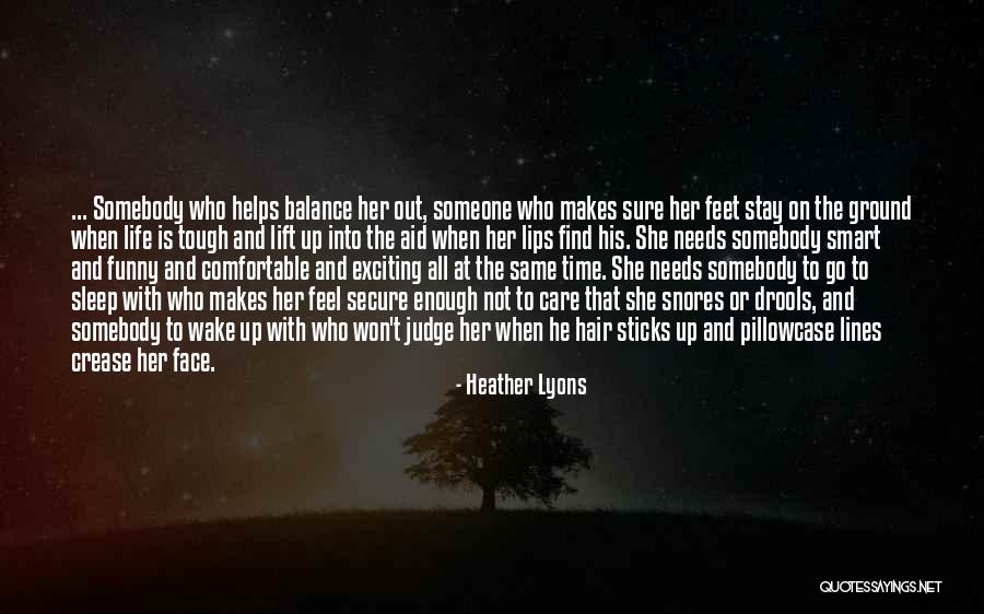 Funny Lines Quotes By Heather Lyons Funny Lines Quotes By Heather Lyons