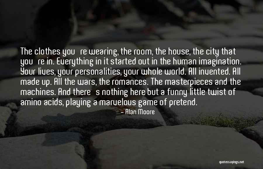 Funny Little Life Quotes By Alan Moore Funny Little Life Quotes By Alan Moore