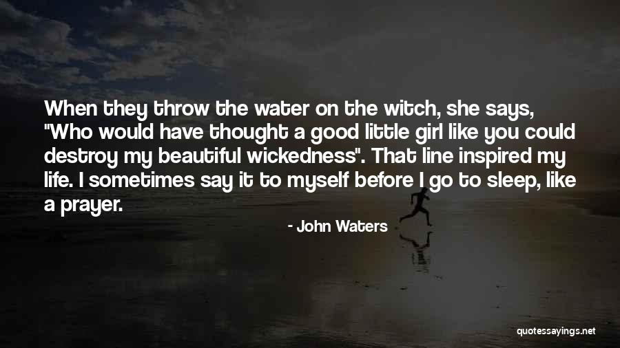 Funny Little Life Quotes By John Waters Funny Little Life Quotes By John Waters