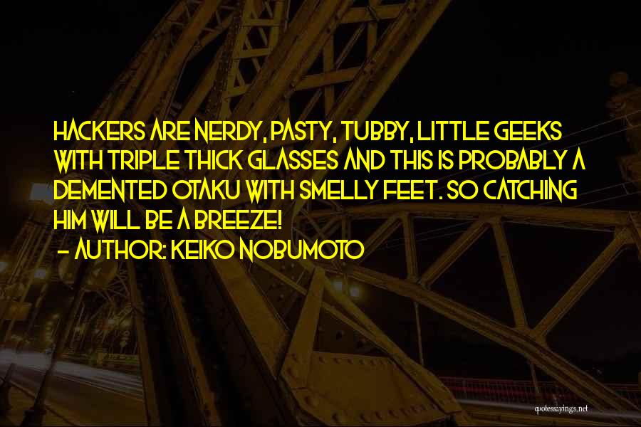 Funny Little Quotes By Keiko Nobumoto