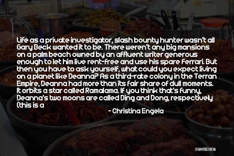 Funny Live Life Quotes By Christina Engela Funny Live Life Quotes By Christina Engela