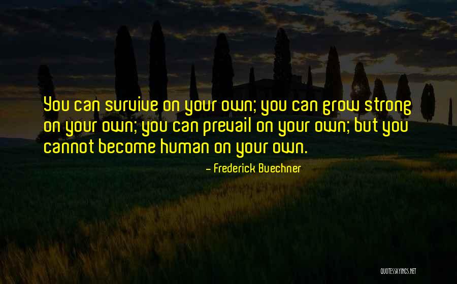 Funny Logistics Quotes By Frederick Buechner Funny Logistics Quotes By Frederick Buechner