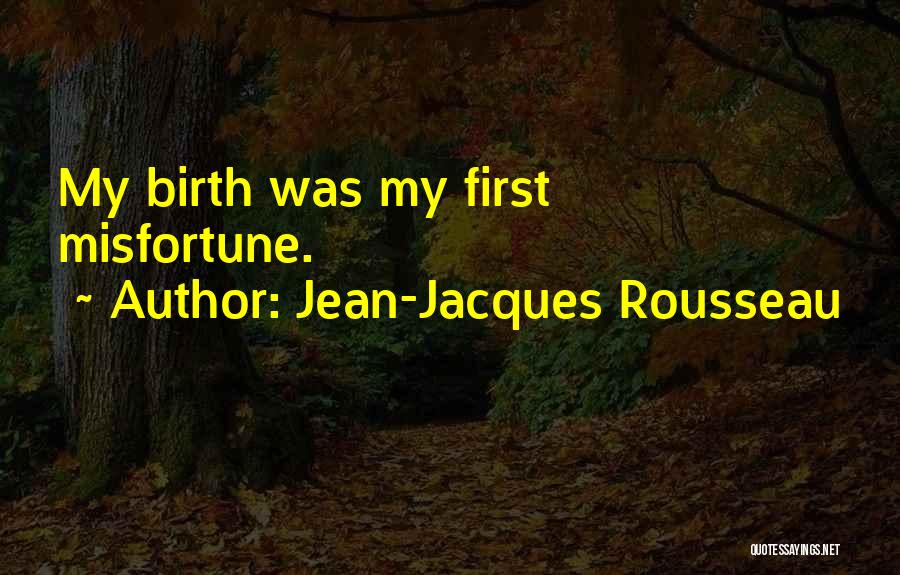 Funny Loofah Quotes By Jean-Jacques Rousseau