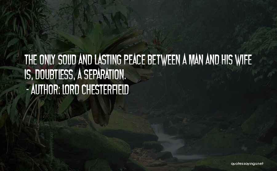 Funny Lord Chesterfield Quotes By Lord Chesterfield