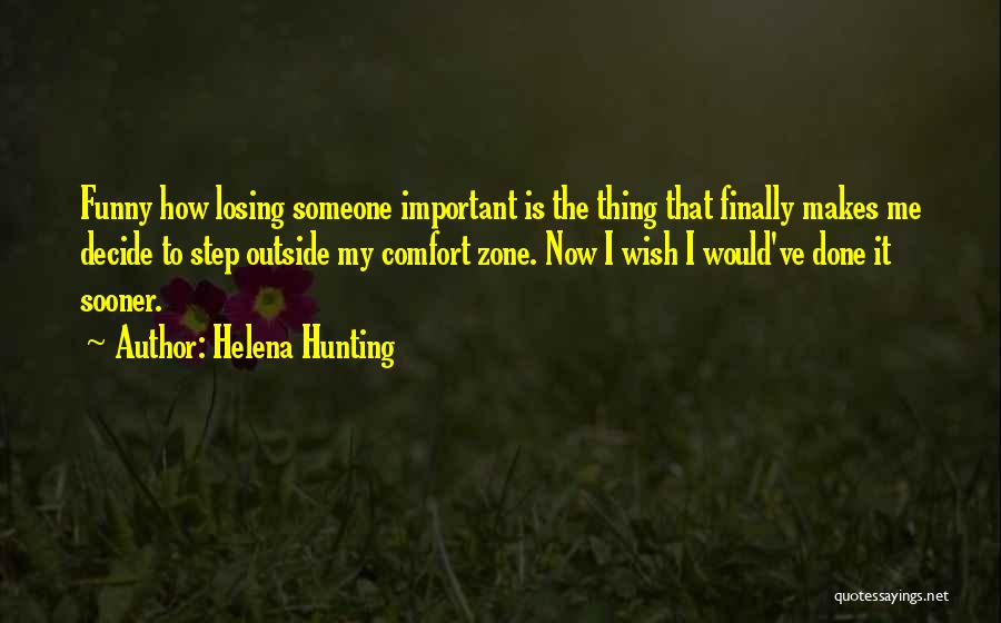 Funny Losing Things Quotes By Helena Hunting