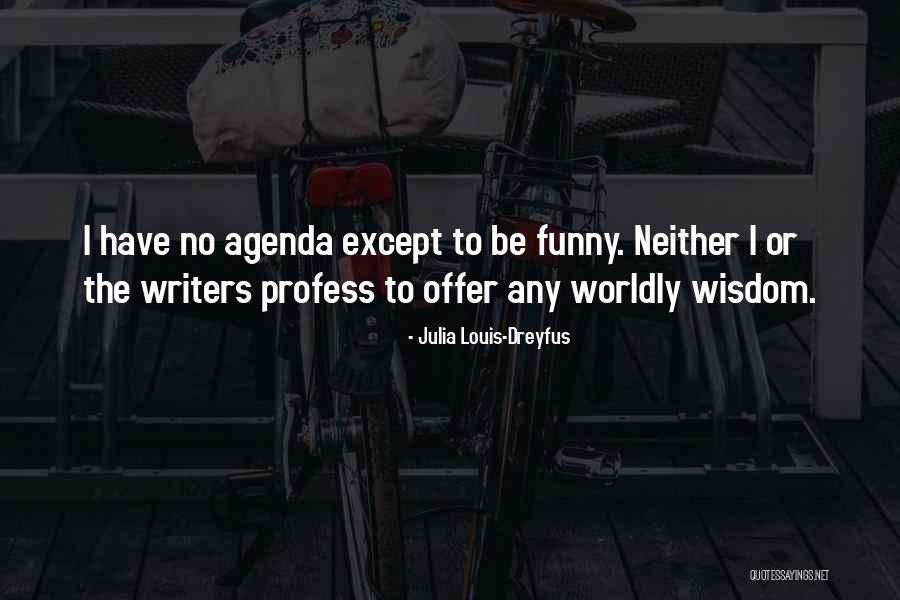 Funny Louis C.k. Quotes By Julia Louis-Dreyfus Funny Louis C.k. Quotes By Julia Louis-Dreyfus