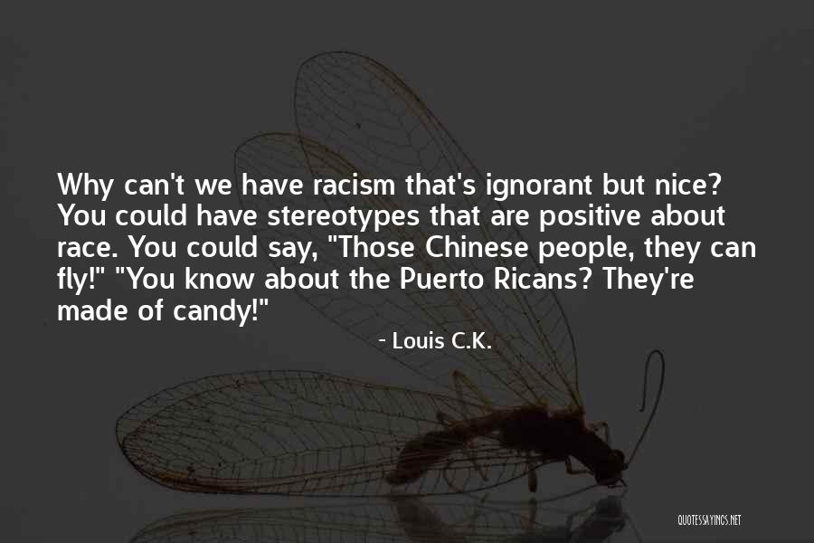 Funny Louis C.k. Quotes By Louis C.K.