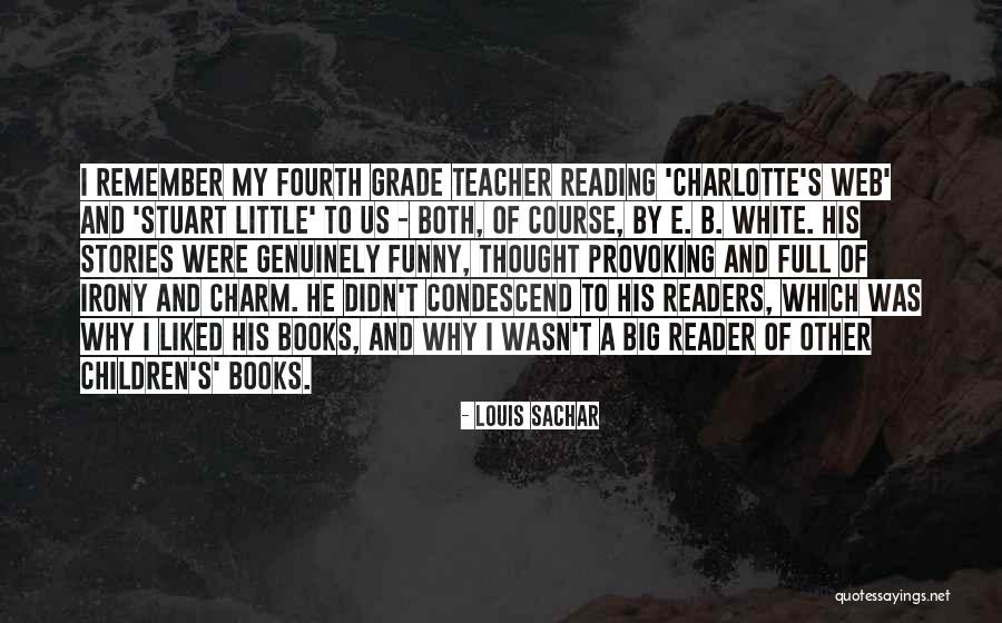 Funny Louis C.k. Quotes By Louis Sachar