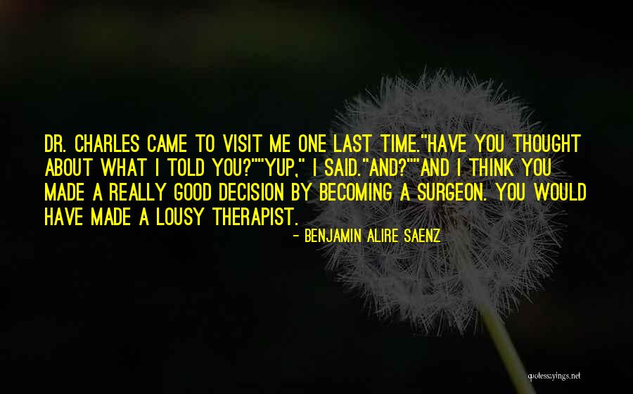 Funny Lousy Quotes By Benjamin Alire Saenz Funny Lousy Quotes By Benjamin Alire Saenz