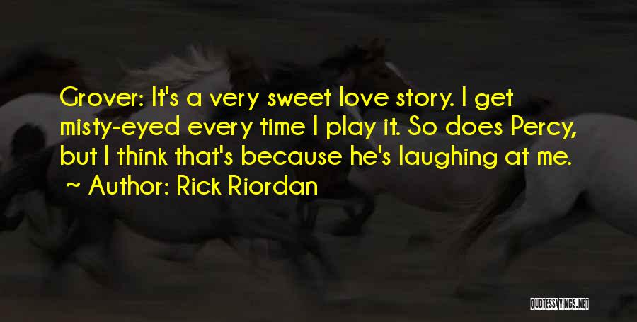 Funny Love Quotes By Rick Riordan