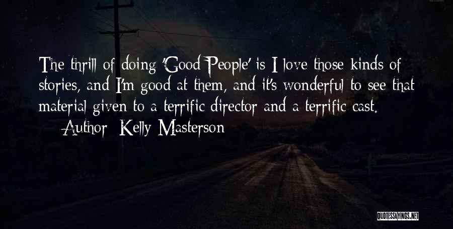 Funny Lustful Quotes By Kelly Masterson
