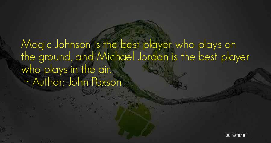 Funny Magic 8-ball Quotes By John Paxson