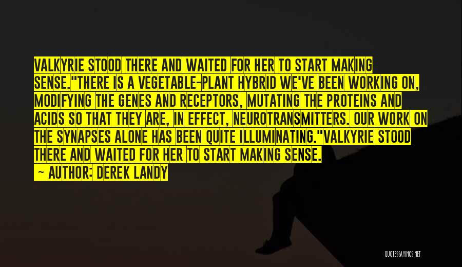 Funny Make Sense Quotes By Derek Landy