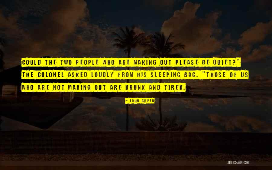 Funny Making Love Quotes By John Green Funny Making Love Quotes By John Green