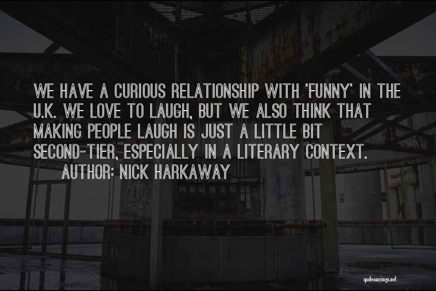 Funny Making Love Quotes By Nick Harkaway
