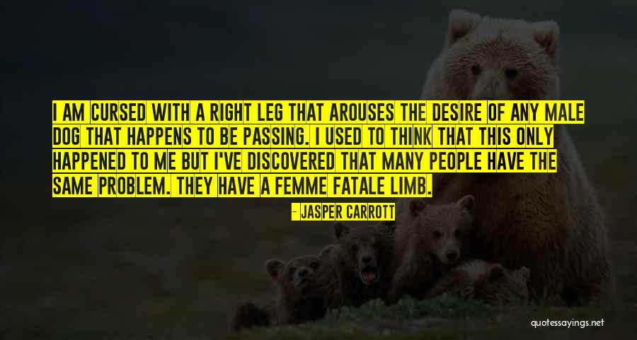 Funny Male Quotes By Jasper Carrott